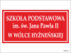Tablica informacyjna 80 x 40 cm - Szkoła Podstawowa