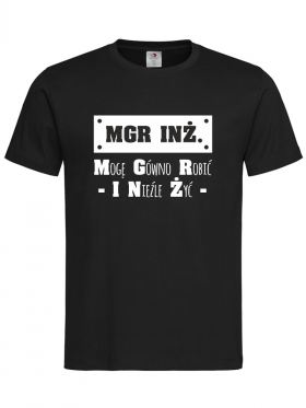 Dla Absolwenta uczelni - koszulka z nadrukiem "MGR INŻ."